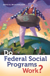 E-book, Do Federal Social Programs Work?, Praeger Publisher