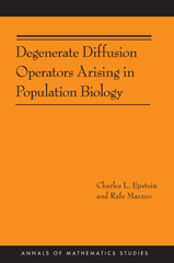 E-book, Degenerate Diffusion Operators Arising in Population Biology (AM-185), Princeton University Press