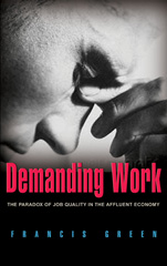 E-book, Demanding Work : The Paradox of Job Quality in the Affluent Economy, Princeton University Press