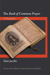 E-book, The Book of Common Prayer : A Biography, Princeton University Press