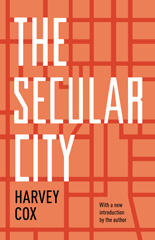 E-book, The Secular City : Secularization and Urbanization in Theological Perspective, Cox, Harvey, Princeton University Press