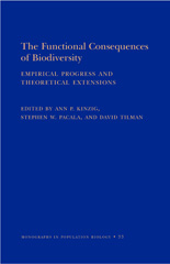 E-book, The Functional Consequences of Biodiversity : Empirical Progress and Theoretical Extensions (MPB-33), Princeton University Press