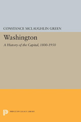 E-book, Washington : A History of the Capital, 1800-1950, Green, Constance McLaughlin, Princeton University Press