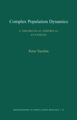 eBook, Complex Population Dynamics : A Theoretical/Empirical Synthesis (MPB-35), Princeton University Press