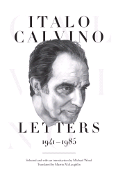 E-book, Italo Calvino : Letters, 1941-1985 - Updated Edition, Princeton University Press