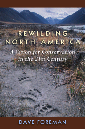 E-book, Rewilding North America : A Vision For Conservation In The 21St Century, Princeton University Press