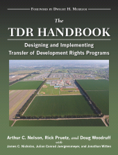 E-book, The TDR Handbook : Designing and Implementing Transfer of Development Rights Programs, Princeton University Press