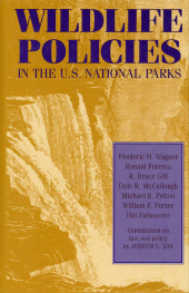 E-book, Wildlife Policies in the U.S. National Parks, Princeton University Press