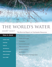 E-book, The World's Water 2006-2007 : The Biennial Report on Freshwater Resources, Princeton University Press