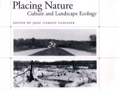 E-book, Placing Nature : Culture And Landscape Ecology, Princeton University Press