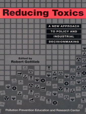 E-book, Reducing Toxics : A New Approach To Policy And Industrial Decisionmaking, Princeton University Press