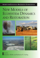E-book, New Models for Ecosystem Dynamics and Restoration, Princeton University Press
