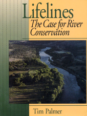 E-book, Lifelines : The Case For River Conservation, Princeton University Press