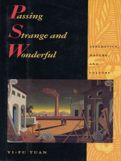 E-book, Passing Strange and Wonderful : Aesthetics Nature And Culture, Princeton University Press