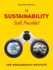 E-book, State of the World 2013 : Is Sustainability Still Possible?, Princeton University Press