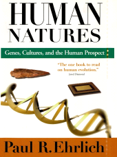 E-book, Human Natures : Genes, Cultures, and the Human Prospect, Princeton University Press