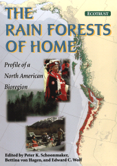 E-book, The Rain Forests of Home : Profile Of A North American Bioregion, Princeton University Press