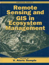 E-book, Remote Sensing and GIS in Ecosystem Management, Princeton University Press