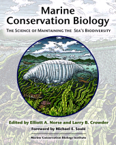 E-book, Marine Conservation Biology : The Science of Maintaining the Sea's Biodiversity, Princeton University Press