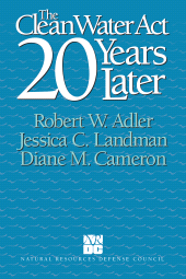 E-book, The Clean Water Act 20 Years Later, Princeton University Press