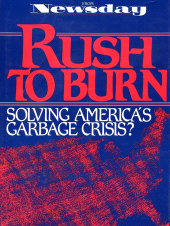 E-book, Rush to Burn : Solving America's Garbage Crisis?, Princeton University Press