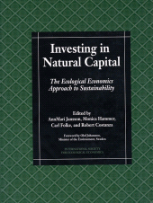 E-book, Investing in Natural Capital : The Ecological Economics Approach To Sustainability, Princeton University Press