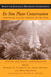 E-book, Ex Situ Plant Conservation : Supporting Species Survival In The Wild, Princeton University Press