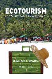 eBook, Ecotourism and Sustainable Development, Second Edition : Who Owns Paradise?, Princeton University Press