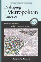 E-book, Reshaping Metropolitan America : Development Trends and Opportunities to 2030, Princeton University Press