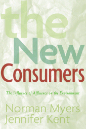 E-book, The New Consumers : The Influence Of Affluence On The Environment, Princeton University Press