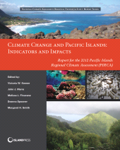 eBook, Climate Change and Pacific Islands: Indicators and Impacts : Report for the 2012 Pacific Islands Regional Climate Assessment, Princeton University Press