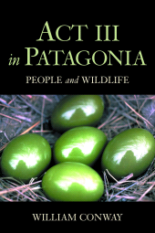 eBook, Act III in Patagonia : People and Wildlife, Princeton University Press