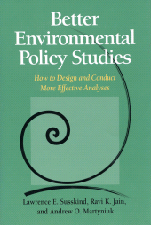 E-book, Better Environmental Policy Studies : How To Design And Conduct More Effective Analyses, Princeton University Press
