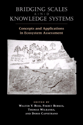 E-book, Bridging Scales and Knowledge Systems : Concepts and Applications in Ecosystem Assessment, Princeton University Press