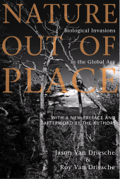 E-book, Nature Out of Place : Biological Invasions In The Global Age, Princeton University Press