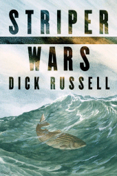 eBook, Striper Wars : An American Fish Story, Princeton University Press