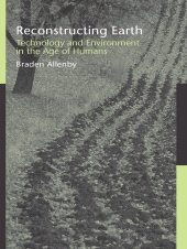 eBook, Reconstructing Earth : Technology and Environment in the Age of Humans, Princeton University Press