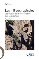E-book, Les milieux rupicoles : Les enjeux de la conservation des sols rocheux, Éditions Quae