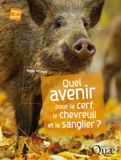 E-book, Quel avenir pour le cerf, le chevreuil et le sanglier ?, Fichant, Roger, Éditions Quae