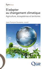 E-book, S'adapter au changement climatique : Agriculture, écosystèmes et territoires, Éditions Quae