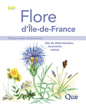 E-book, Flore d'Île-de-France : Clés de détermination, taxonomie, statuts, Éditions Quae