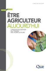 E-book, Être agriculteur aujourd'hui : L'individualisation du travail des agriculteurs, Éditions Quae