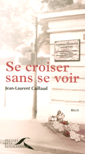 E-book, Se croiser sans se voir, Presses de la Renaissance