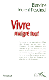 E-book, Vivre malgré tout, Presses de la Renaissance