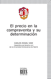 E-book, El precio de la compraventa y su determinación, Rogel Vide, Carlos, Reus