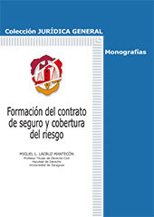 E-book, Formación del contrato de seguro y cobertura del riesgo, Lacruz Mantecón, Miguel L., Reus
