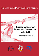 E-book, Bibliografía sobre propiedad intelectual 2001-2011, Iglesias Rebollo, César, Reus
