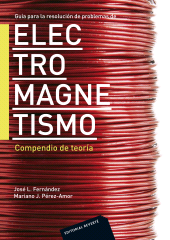 E-book, Guía para la resolución de problemas de electromagnetismo. Compendio de teoría, Reverte