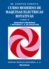 E-book, Curso moderno de máquinas eléctricas rotativas. Tomo IV : Máquinas síncronas y motores c.a. de colector, Reverte