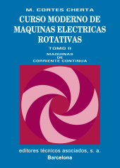 E-book, Curso moderno de máquinas eléctricas rotativas. Tomo II : Máquinas de corriente continua, Reverte